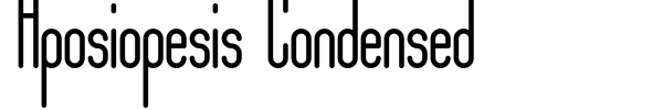 Aposiopesis Condensed font preview